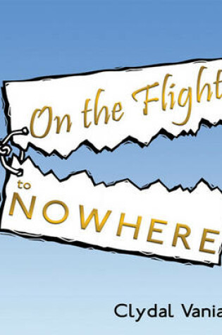 Cover of On the Flight to Nowhere