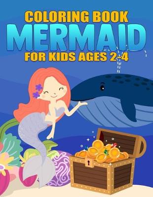 Book cover for Mermaid Coloring Book for Kids Ages 2-4