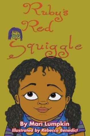 Cover of Ruby's Red Squiggle