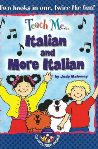 Cover of Teach Me... Italian & More Italian
