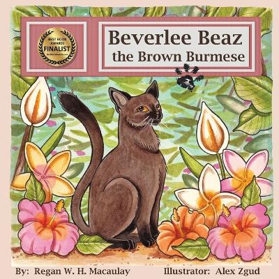 Book cover for Beverlee Beaz the Brown Burmese