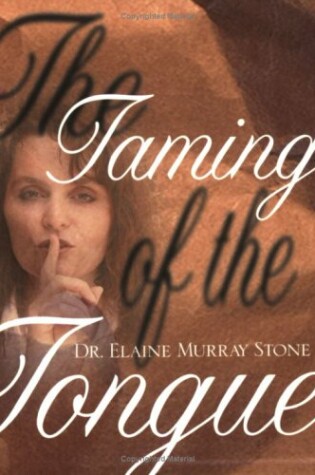 Cover of Taming of the Tongue