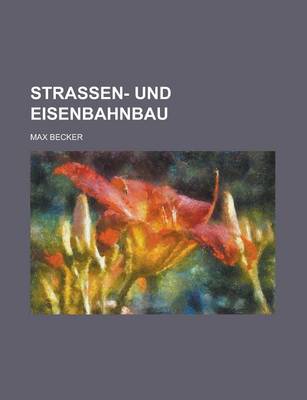 Book cover for Strassen- Und Eisenbahnbau