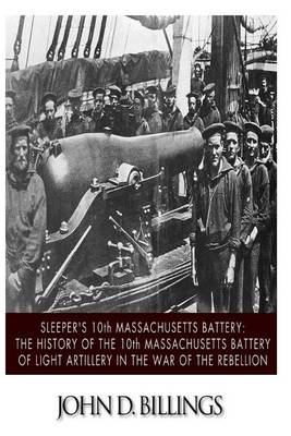 Book cover for Sleeper's 10th Massachusetts Battery