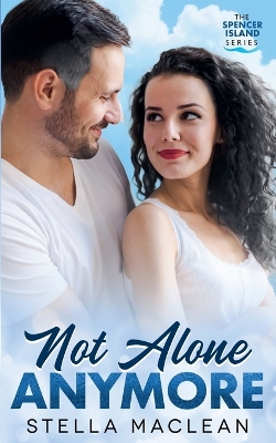 Cover of Not Alone Anymore