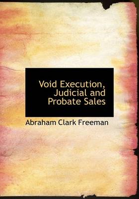 Book cover for Void Execution, Judicial and Probate Sales