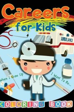 Cover of Careers for Kids