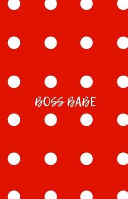 Book cover for Boss Babe