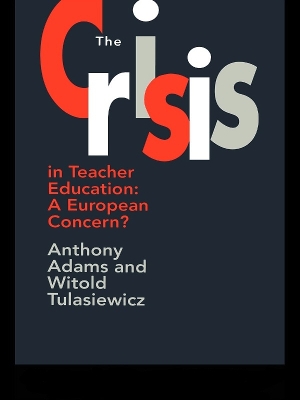 Book cover for The The Crisis In Teacher Education