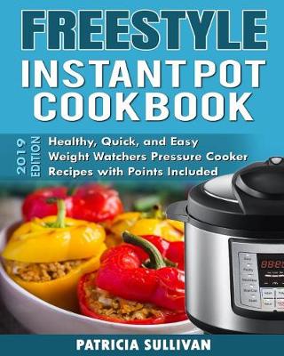 Book cover for Freestyle Instant Pot Cookbook