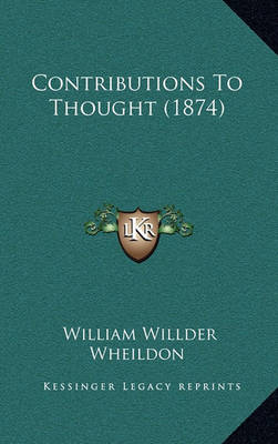 Book cover for Contributions to Thought (1874)