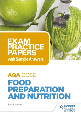 Book cover for AQA GCSE Food Preparation and Nutrition: Exam Practice Papers with Sample Answers