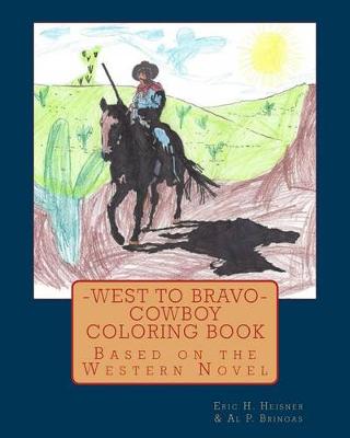 Cover of West to Bravo - Cowboy Coloring Book