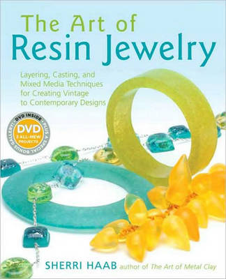 Book cover for The Art Of Resin Jewelry (Dvd Ed)