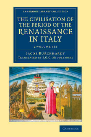 Cover of The Civilisation of the Period of the Renaissance in Italy 2 Volume Set