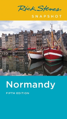 Book cover for Rick Steves Snapshot Normandy (Fifth Edition)