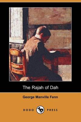 Book cover for The Rajah of Dah (Dodo Press)