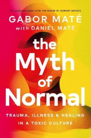 Cover of The Myth of Normal