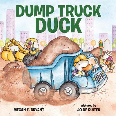 Book cover for Dump Truck Duck