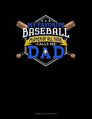 Cover of My Favorite Baseball Player of All Time Calls Me Dad