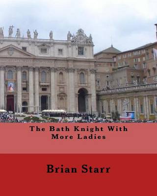 Book cover for The Bath Knight with More Ladies