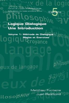 Cover of Logique Dialogique: Une Introduction