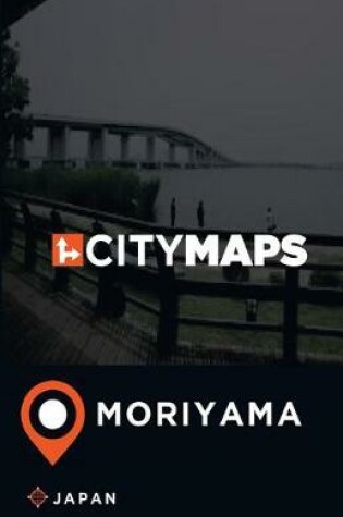 Cover of City Maps Moriyama Japan