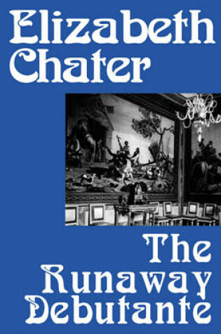 Cover of The Runaway Debutante