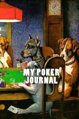 Book cover for My Poker Journal