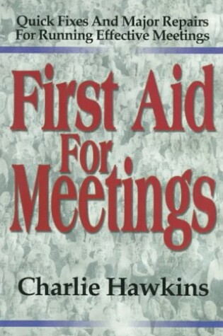 Cover of First Aid for Meetings