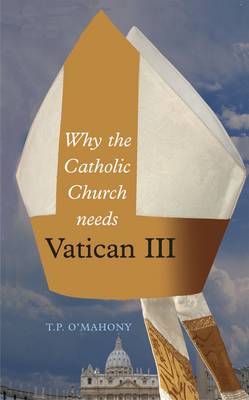 Cover of Why the Catholic Church Needs Vatican III