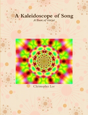 Book cover for A Kaleidoscope of Song