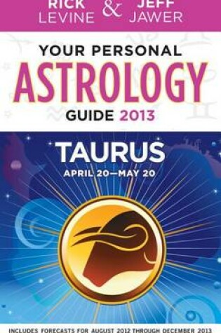 Cover of Your Personal Astrology Guide: Taurus