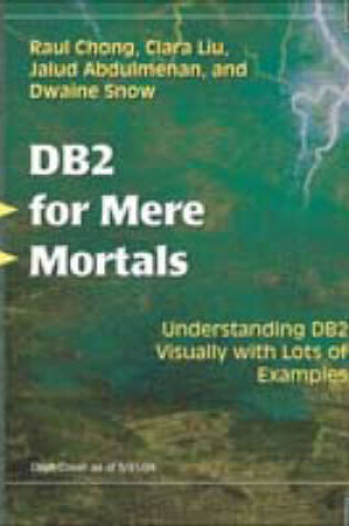 Cover of DB2 for Mere Mortals