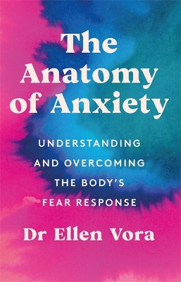 Cover of The Anatomy of Anxiety