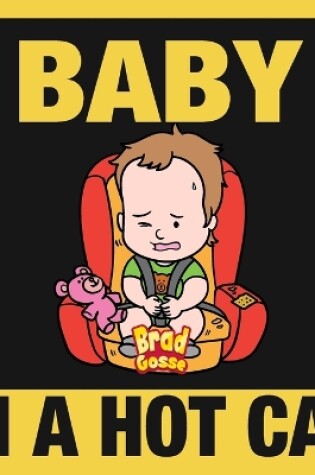 Cover of Baby in a Hot Car