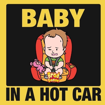 Book cover for Baby in a Hot Car