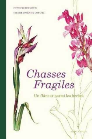 Cover of Chasses Fragiles
