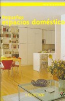 Cover of Pequenos Espacios Domesticos