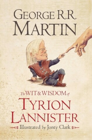 Cover of The Wit & Wisdom of Tyrion Lannister