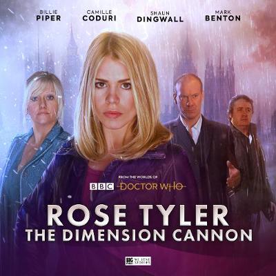 Book cover for Doctor Who: Rose Tyler: The Dimension Cannon