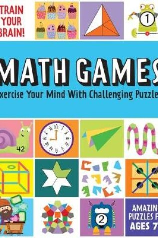 Cover of Train Your Brain: Math Games