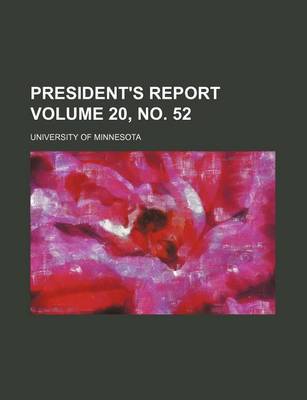 Book cover for President's Report Volume 20, No. 52