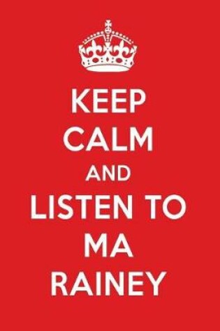 Cover of Keep Calm and Listen to Ma Rainey