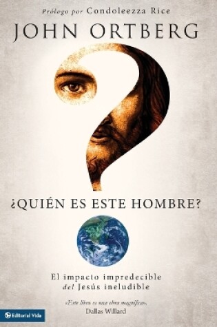 Cover of ¿Quién Es Este Hombre?