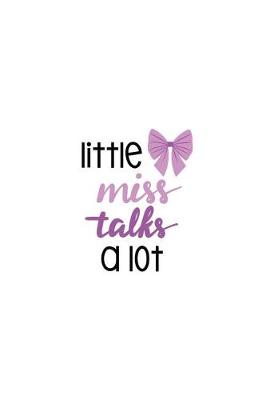 Book cover for Little Miss Talks a Lot