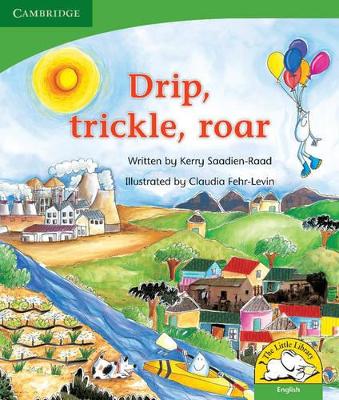 Book cover for Drip, Trickle, Roar! (English)