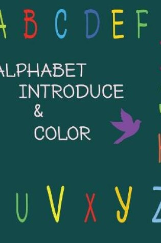 Cover of Alphabet Introduce & Color