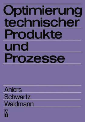 Cover of Optimierung Technischer Produkte Und Prozesse