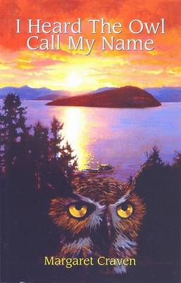Book cover for I Heard the Owl Call My Name